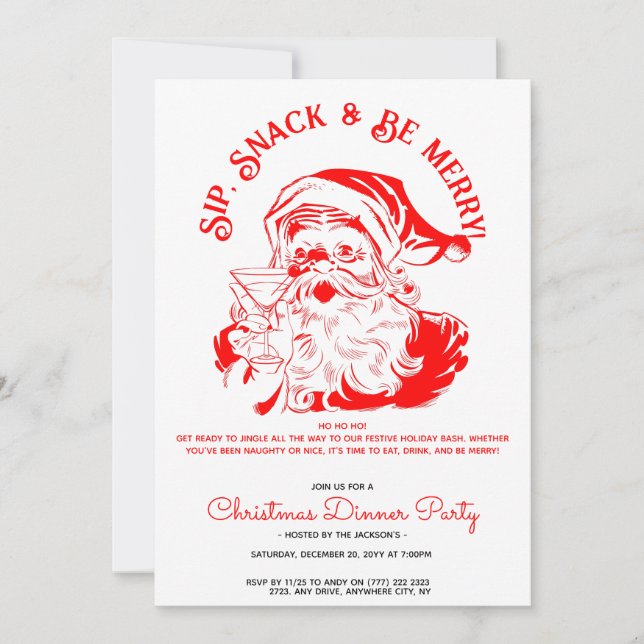 Sip Snack & Be Merry Funny Santa Claus Invitation (Devant)