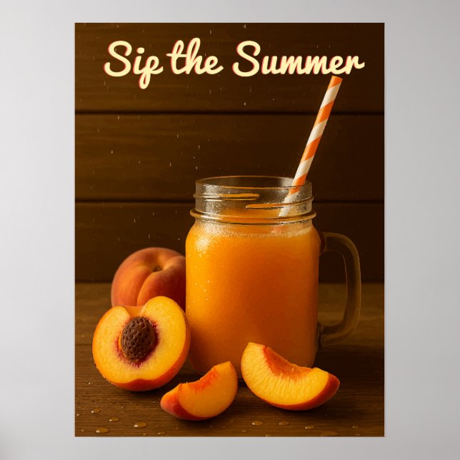 Sip Summer - Poster de jus de pêche frais Imprimer (Devant)
