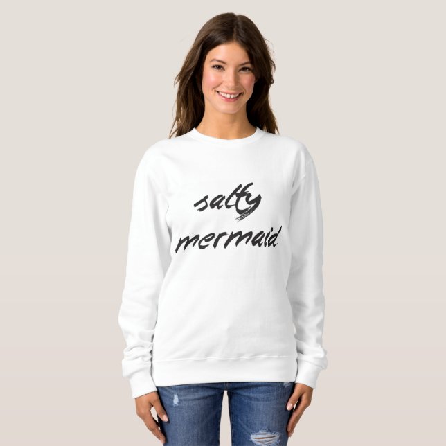 SIRÈNE SALÉE - SWEATSHIRT - CUSTOMISEZ-LA (Devant entier)