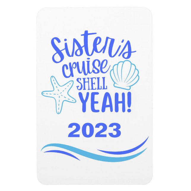 Sisters Cruise Shell Ouais Stateroom Magnet (Vertical)