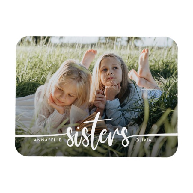 Sisters Script Modern Photo Magnet (Horizontal)