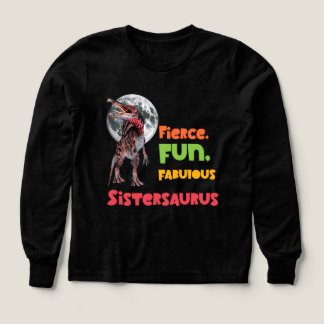 Sistersaurus: Fierce, fun and fabulous Funny