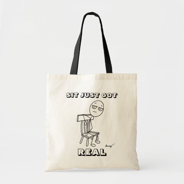 SIT JUST GOT REAL Tote Bag (Devant)