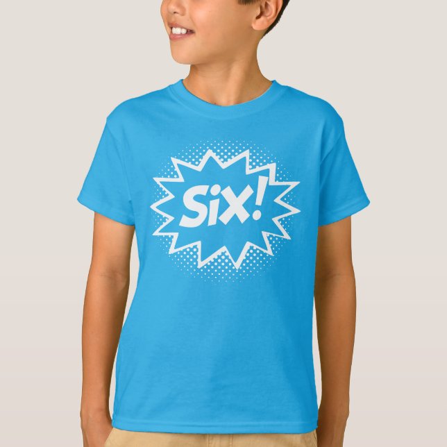 SIX ! 6ème T-shirt de logo de super héros de (Devant)