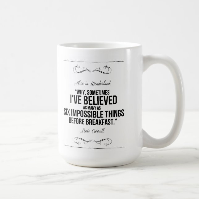 "Six choses impossibles" Alice dans la tasse du (Droite)