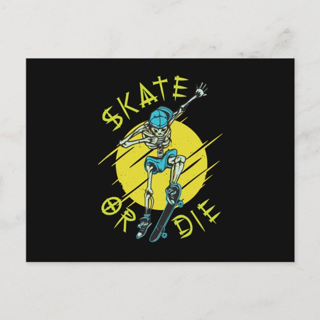 Skate ou die Skeleton Skateboarder Carte postale (Devant)
