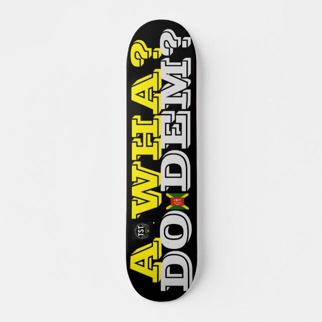 Skateboard A QU'EST-CE QU'ILS FONT ?  JMT Skateboard, plateau (Devant)