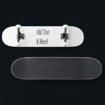 Skateboard Ajouter du texte et plus ! Customisez votre propre<br><div class="desc">Customisez avec vos propres designs personnalisés,  citations,  textes et bien plus encore. Choisissez également parmi les modèles préfabriqués,  de nombreuses catégories différentes aussi.</div>