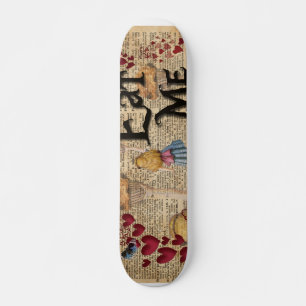 Skateboard Alice au pays des merveilles me mangent petit pain