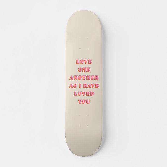 Skateboard Amour Un Autre Jean 13 34 Bible Verse Écriture (Devant)