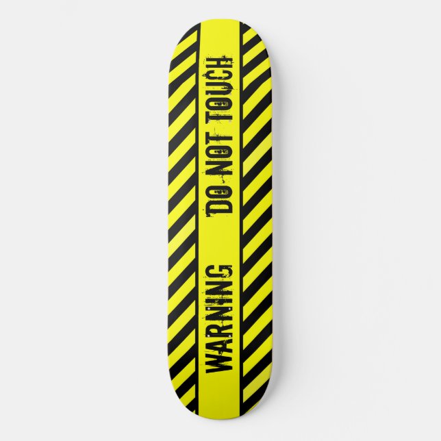 SKATEBOARD AVERTISSEMENT - NE TOUCHE PAS (Recto)