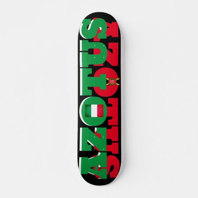 Skateboard AZOTUS Planche à roulettes Italienne 7 3/4" (Devant)