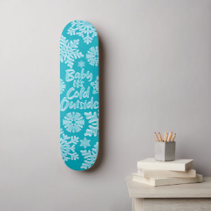 Skateboard Bébé Il fait froid dehors Aqua Noël hiver