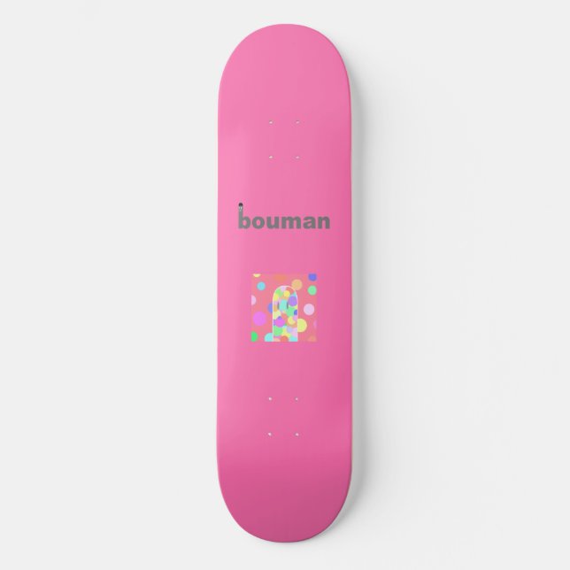 Skateboard bouman167 type arc-en-ciel #7 (Recto)