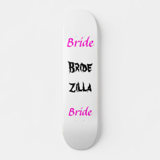 Skateboard Bridezilla Bride