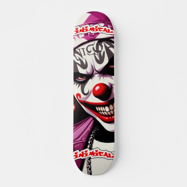 Skateboard Clown inimique (Devant)