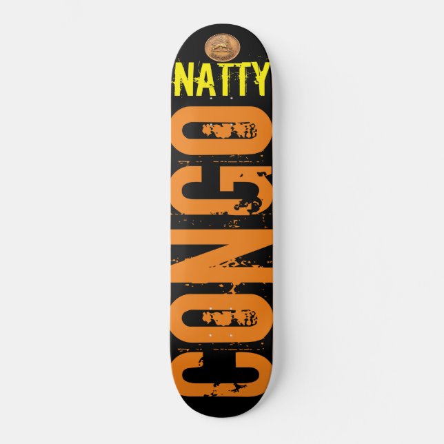 Skateboard CONGO NATTY  Planche à roulettes (Recto)