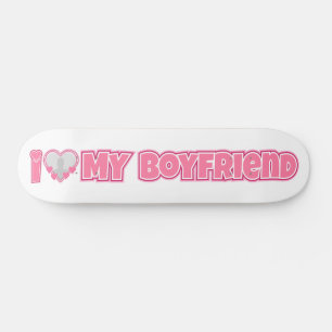 Skateboard Custom I Love My Boyfriend - Ajouter photo et nom