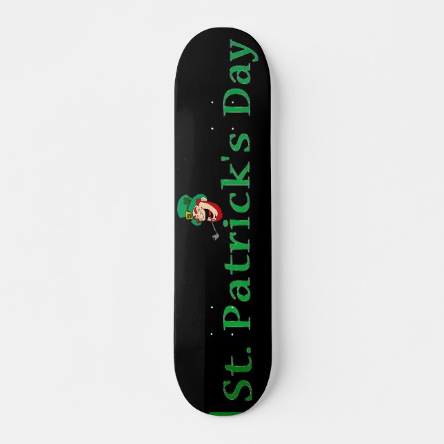 Skateboard de la Saint Patrick (Devant)