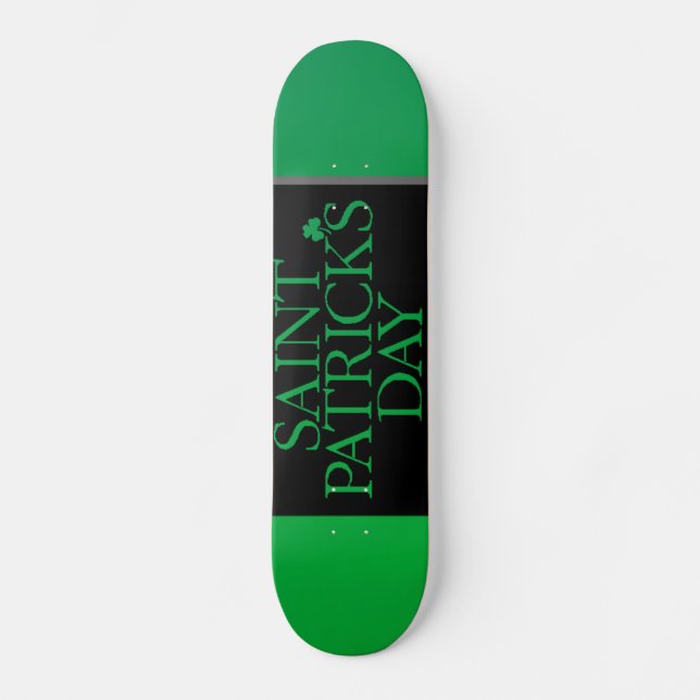 Skateboard de la Saint Patrick (Recto)