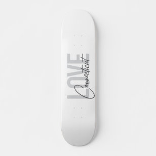 Skateboard Design simple, moderne, cool Love Connecticut
