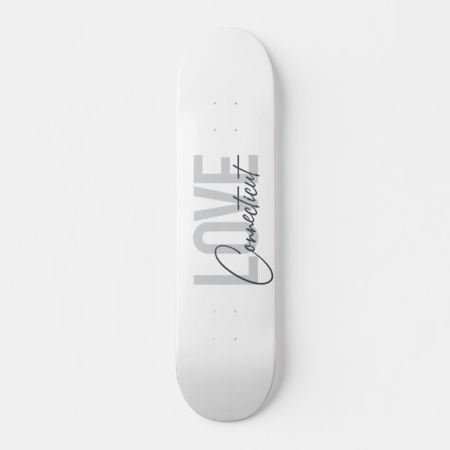 Skateboard Design simple, moderne, cool Love Connecticut (Devant)