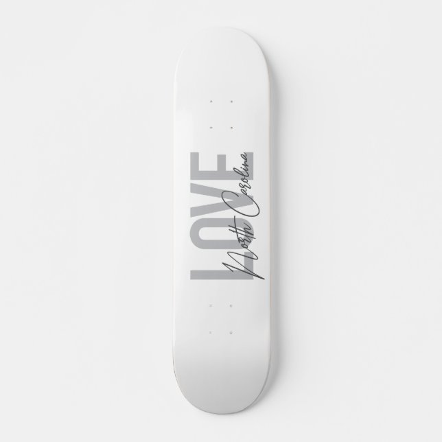 Skateboard Design urbain simple, moderne, Amour Caroline du N (Devant)