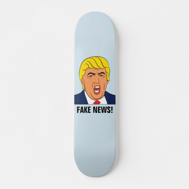 SKATEBOARD DONALD TRUMP "FAUSSES NOUVELLES !" PLANCHES À (Devant)