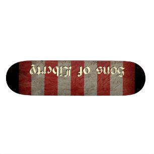 Skateboard Drapeau des Fils de la Liberté