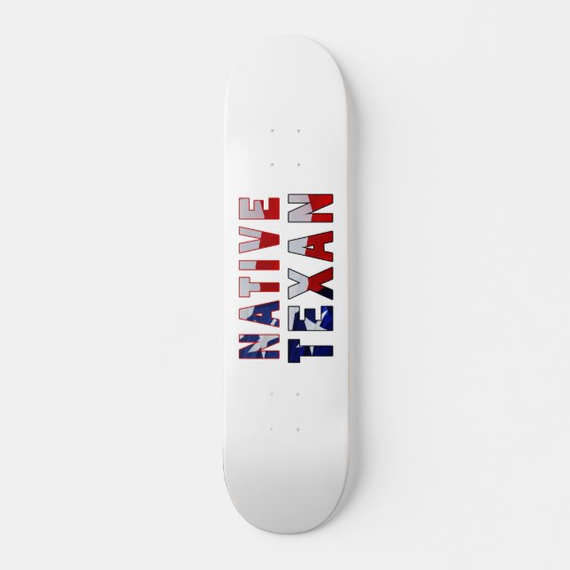 Skateboard Drapeau texan natif (Devant)