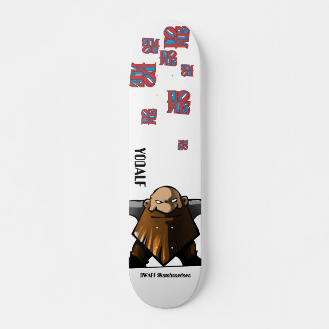 Skateboard Dwarfskateboarders Yodalf Le Dome model (Devant)