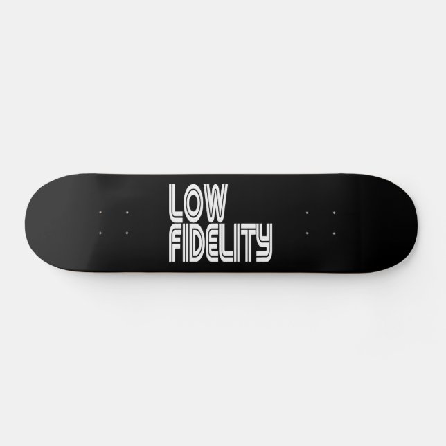 Skateboard Faible fidélité (Horz)