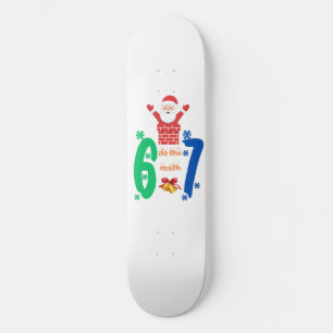 Skateboard Faites Le Calcul 67 Meme Noël