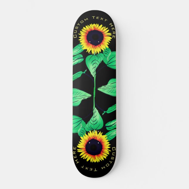 Skateboard Fleurs de soleil - Ajouter votre texte / Couleurs  (Recto)