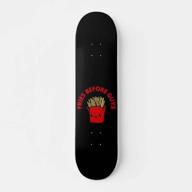 Skateboard FRIES AVANT LES GARS drôles frites pun (Devant)