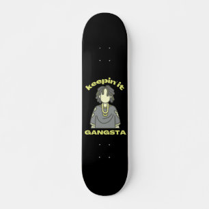 Skateboard GARDER CELA GANGSTA drôle hiphop urbain
