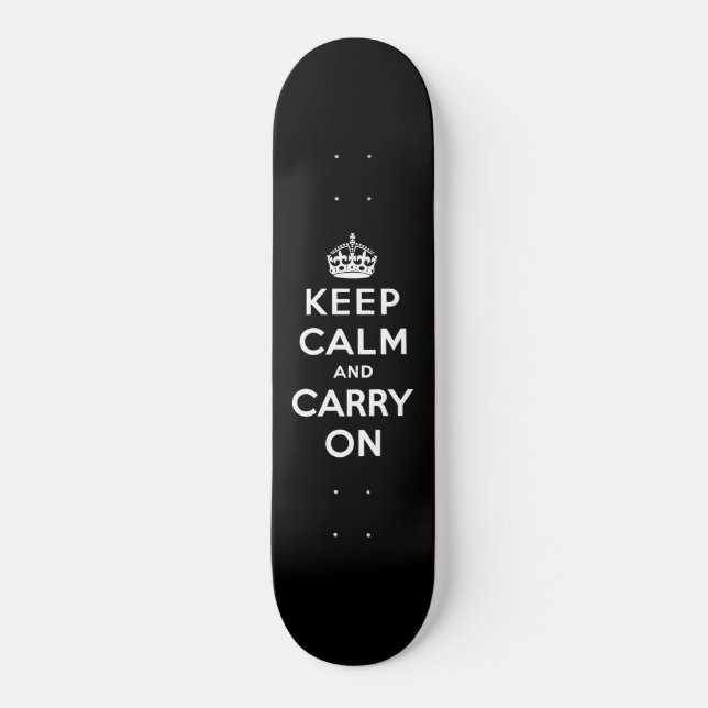 Skateboard Gardez le calme et continuez (conception noire) (Recto)