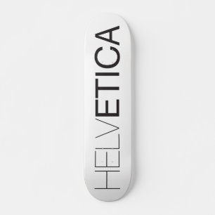 Skateboard Helvetica