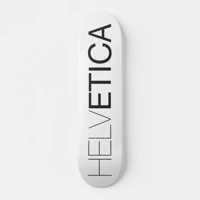 Skateboard Helvetica (Devant)