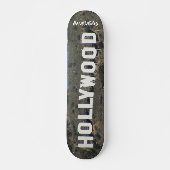 Skateboard "Hollywood disponible était ennuyeux " (Devant)