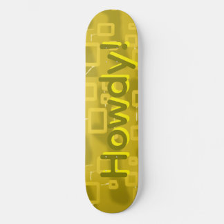 Skateboard Howdy Geometric 