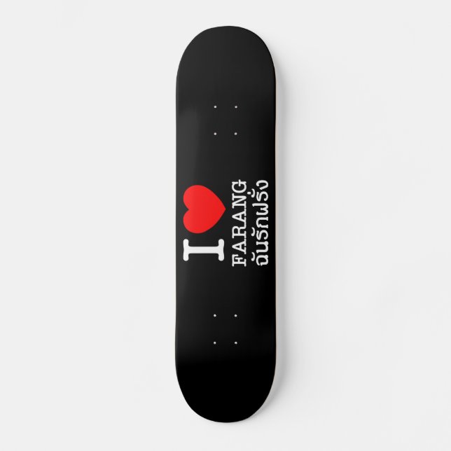 Skateboard I Heart (Amour) Farang (Recto)