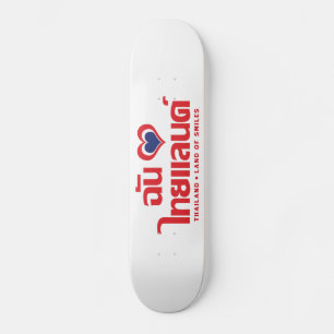 Skateboard I Heart (Love) Thaïlande ♥ Langage thaï Script