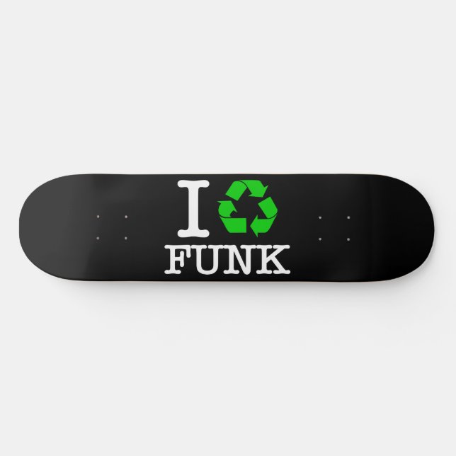 Skateboard I Recycle Funk (Horz)