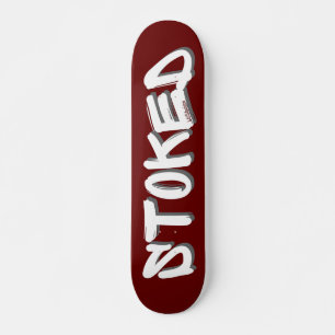 Skateboard Idée de cadeau inspirant STOKED