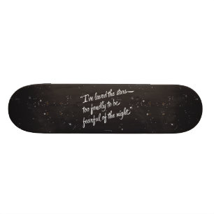Skateboard J'ai aimé les étoiles