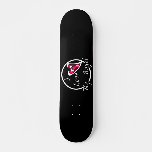 Skateboard J'aime mon Ange (Devant)