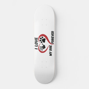 Skateboard J'aime mon chien jeter l'oreiller