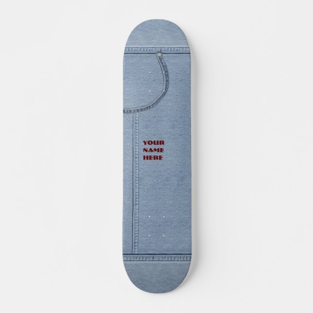 Skateboard Jeans-Board avec votre nom (Devant)