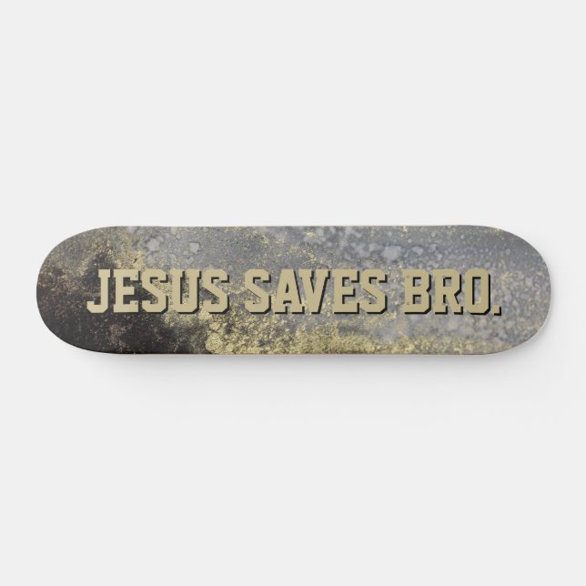 Skateboard Jésus Sauve Bro. Patinage peinture or Abstrait (Horz)